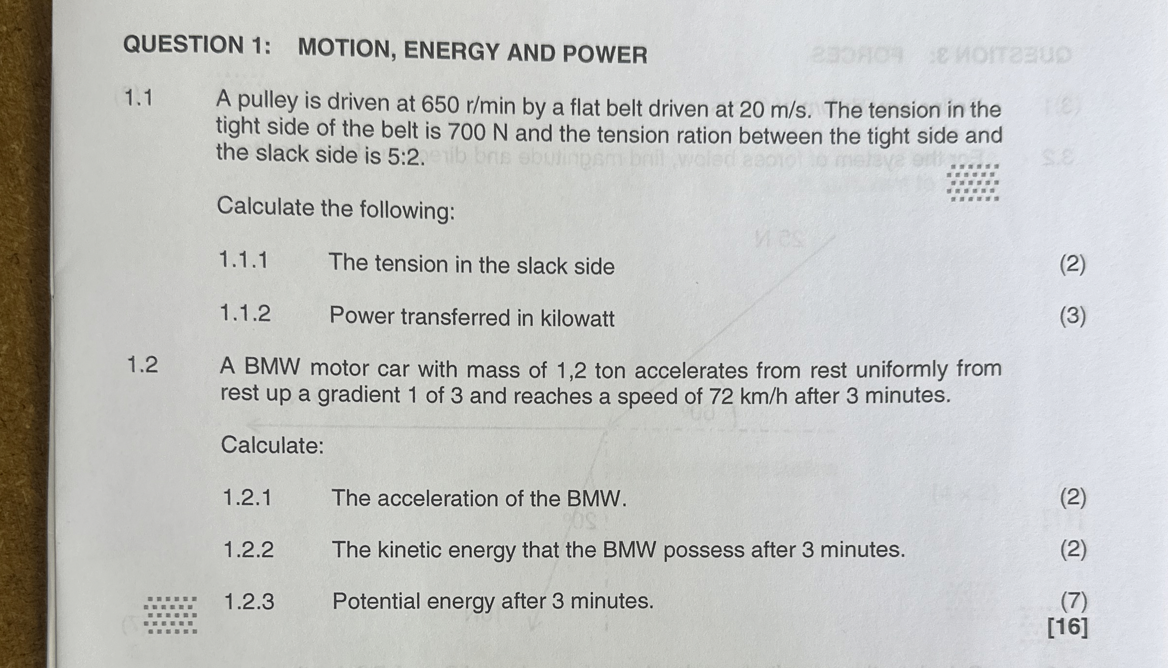 QUESTION 1 : MOTION, ENERGY AND POWER 1 . 1 A