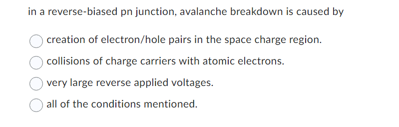 in a reverse - biased pn junction, avalanche