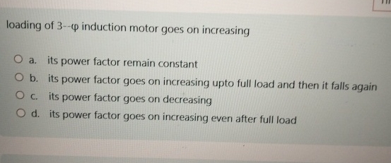 loading of 3 - induction motor goes on increasing