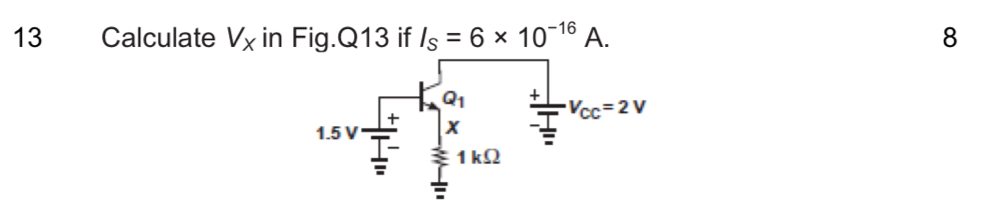 1 3 Calculate V x in Fig.Q 1 3 if I S = 6 1 0 - 1