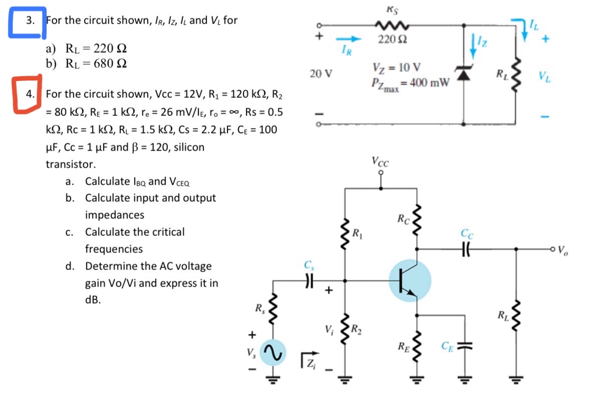 For the circuit shown, I R , I Z , I L and V L