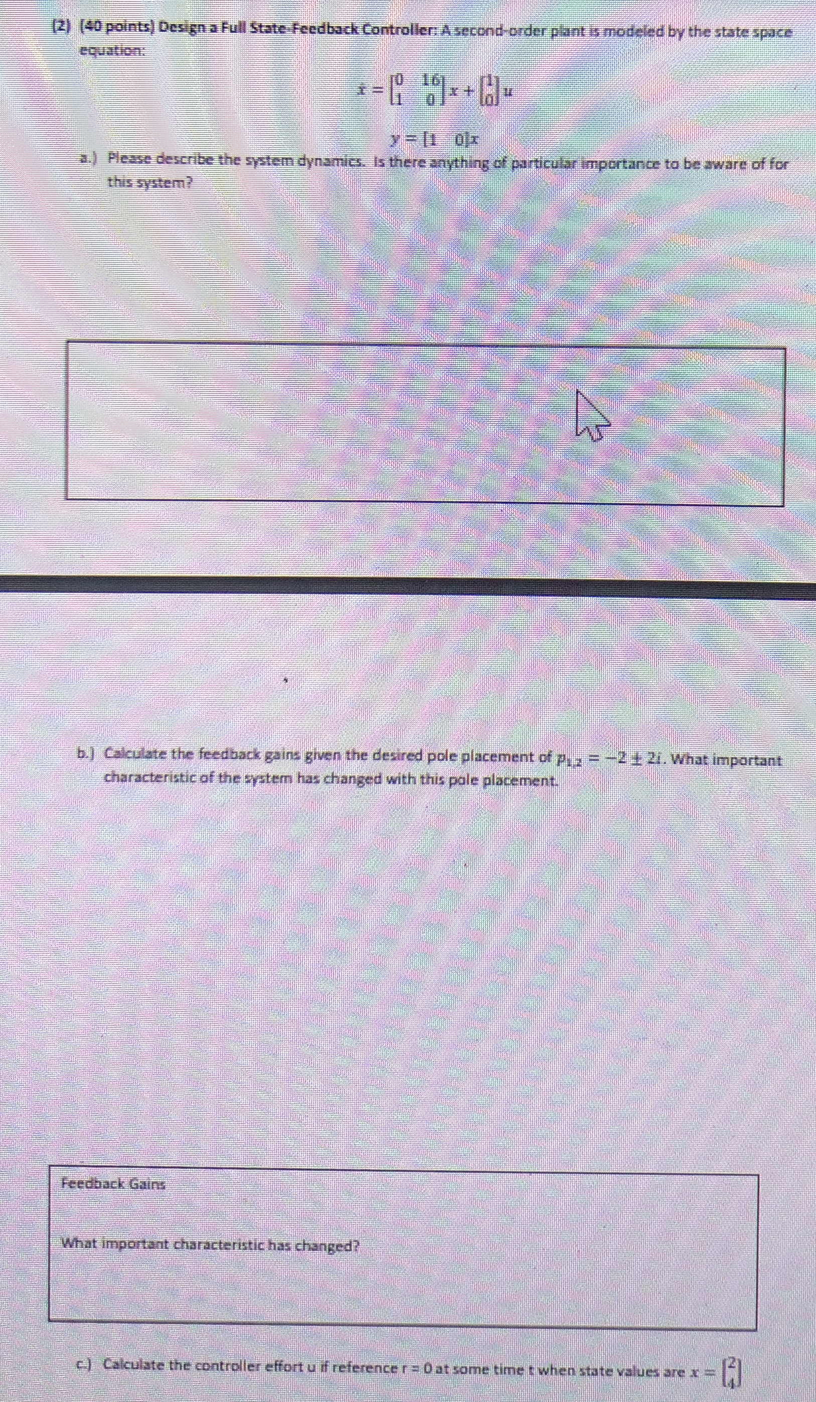 ( 2 ) ( 4 0 points ) Oesign a Full State Feedback