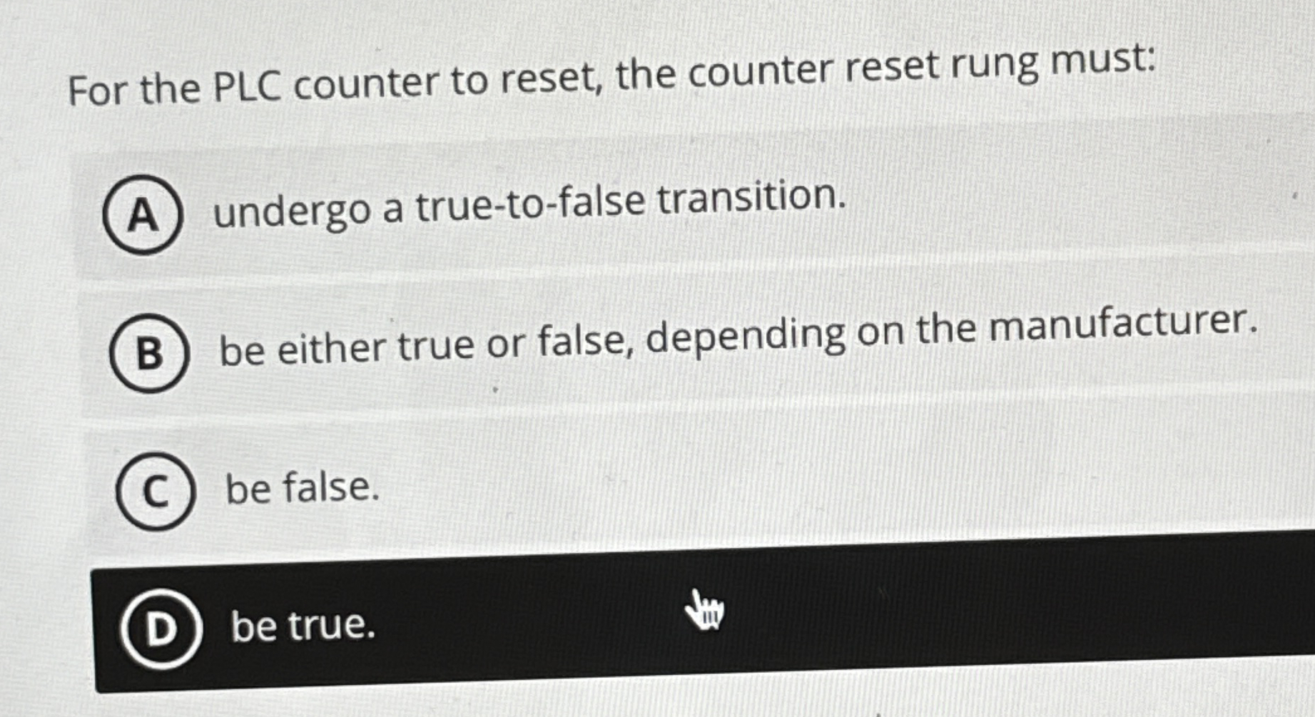 For the PLC counter to reset, the counter reset