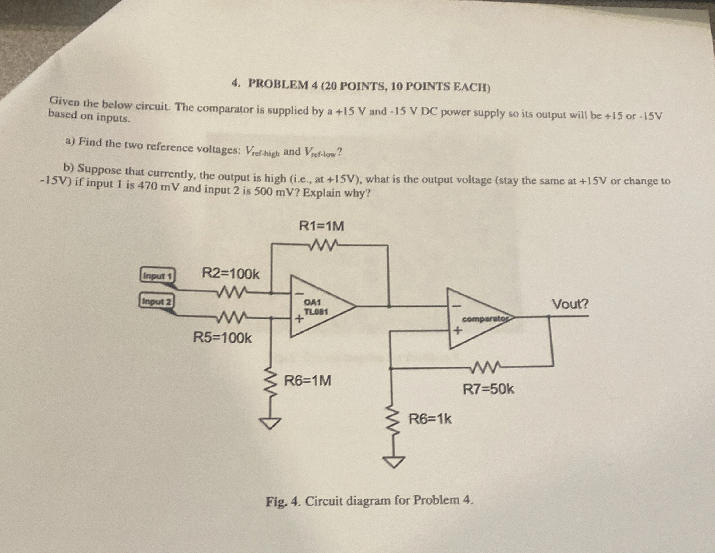 PROBLEM 4 ( 2 0 POINTS, 1 0 POINTS EACH ) Given