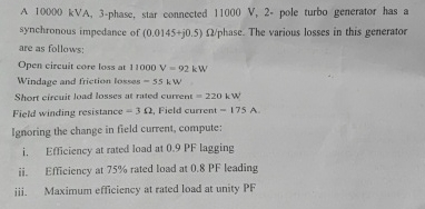 A 1 0 0 0 0 kVA, 3 - phase, star connected 1 1 0