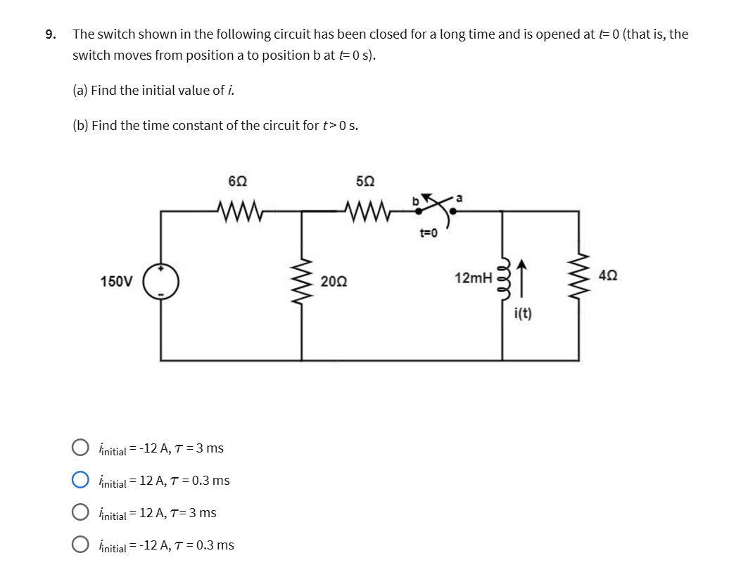 The switch shown in the following circuit has