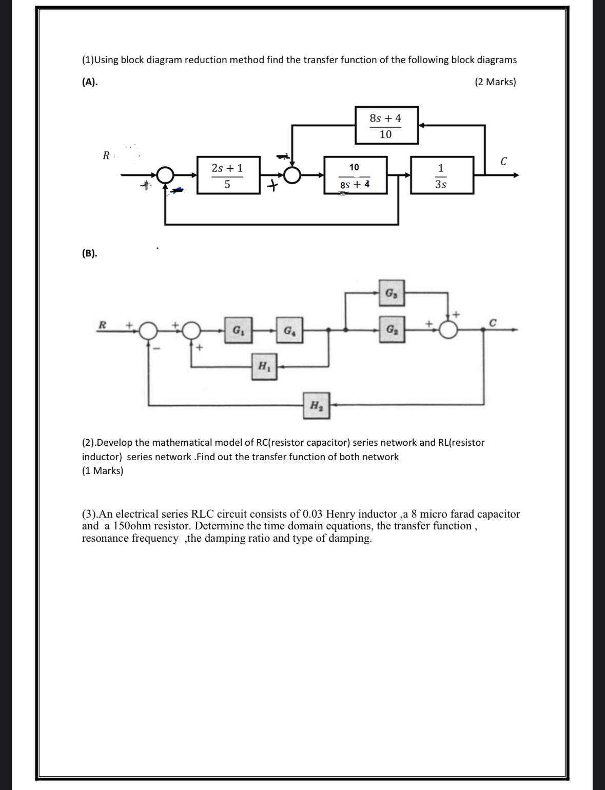( 1 ) Using block diagram reduction method find