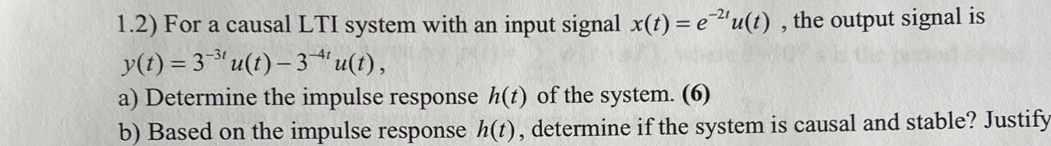 1 . 2 ) For a causal LTI system with an input