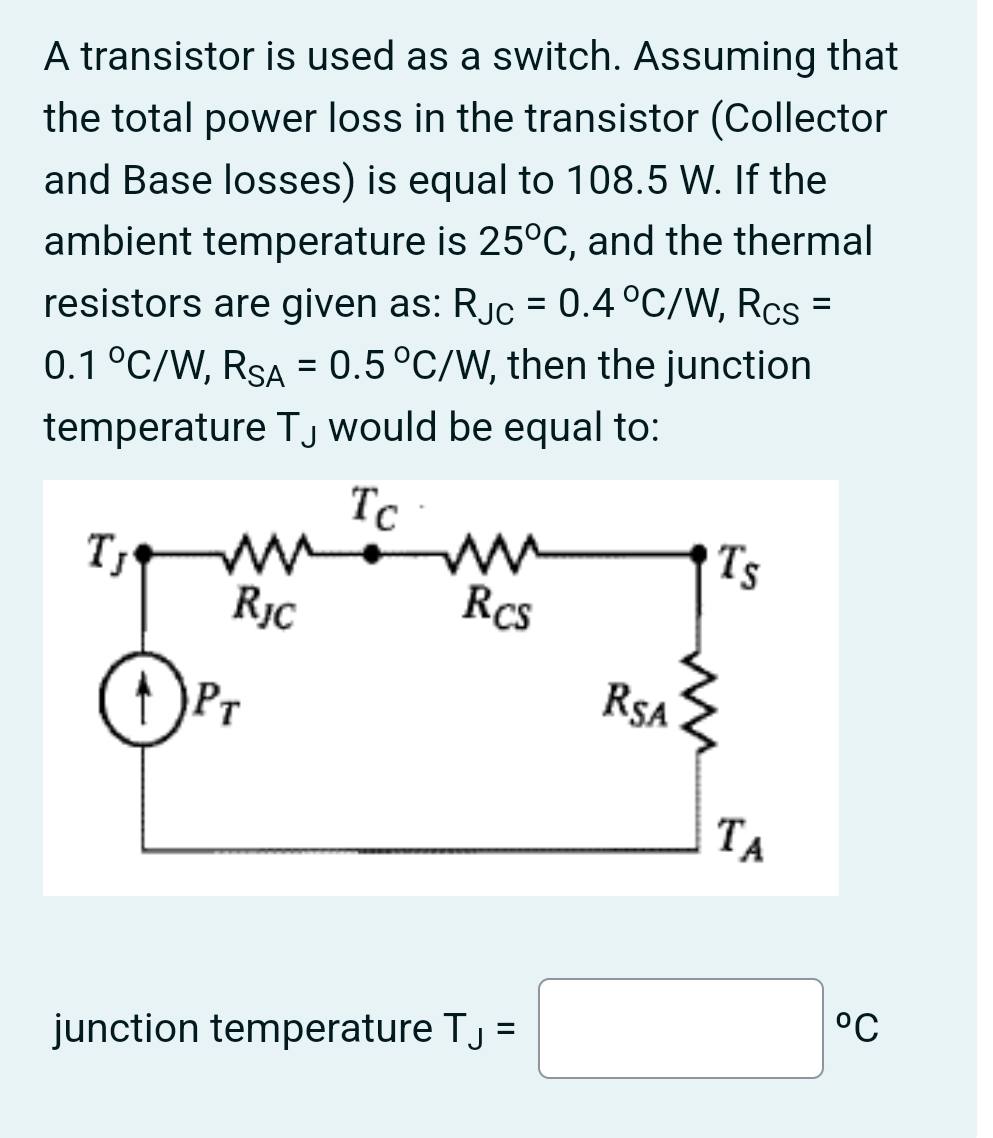 A transistor is used as a switch. Assuming that