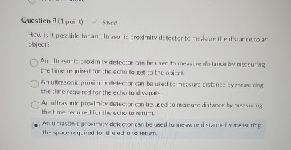 Question 8 ( 1 point ) saved How is it possible