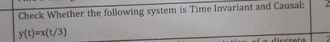 Check Whether the following system is Time