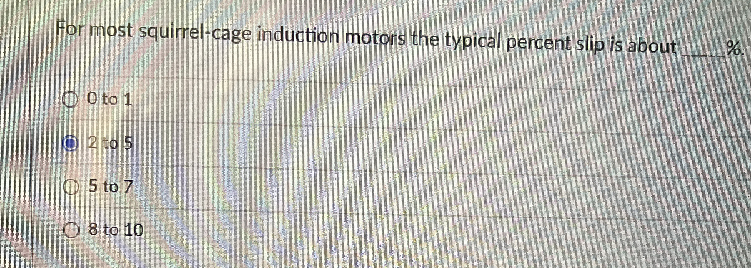 For most squirrel - cage induction motors the