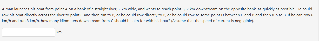 A man launches his boat from point A on a bank of