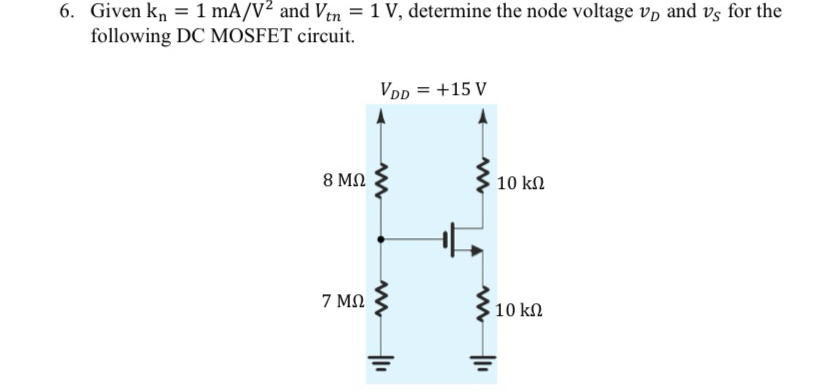 Given k n = 1 m A V 2 and V t n = 1 V , determine