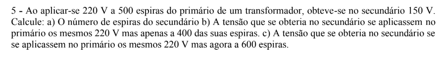 Show me the steps to solve " 5 - Ao aplicar - se