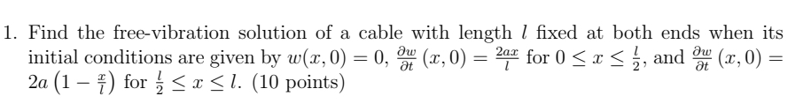 Find the free - vibration solution of a cable