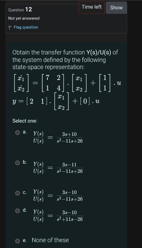 Question 1 2 Time left Show Not yet answered Flag