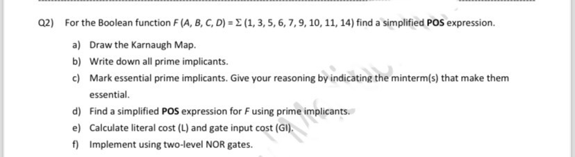 Q 2 ) For the Boolean function F ( A , B , C , D