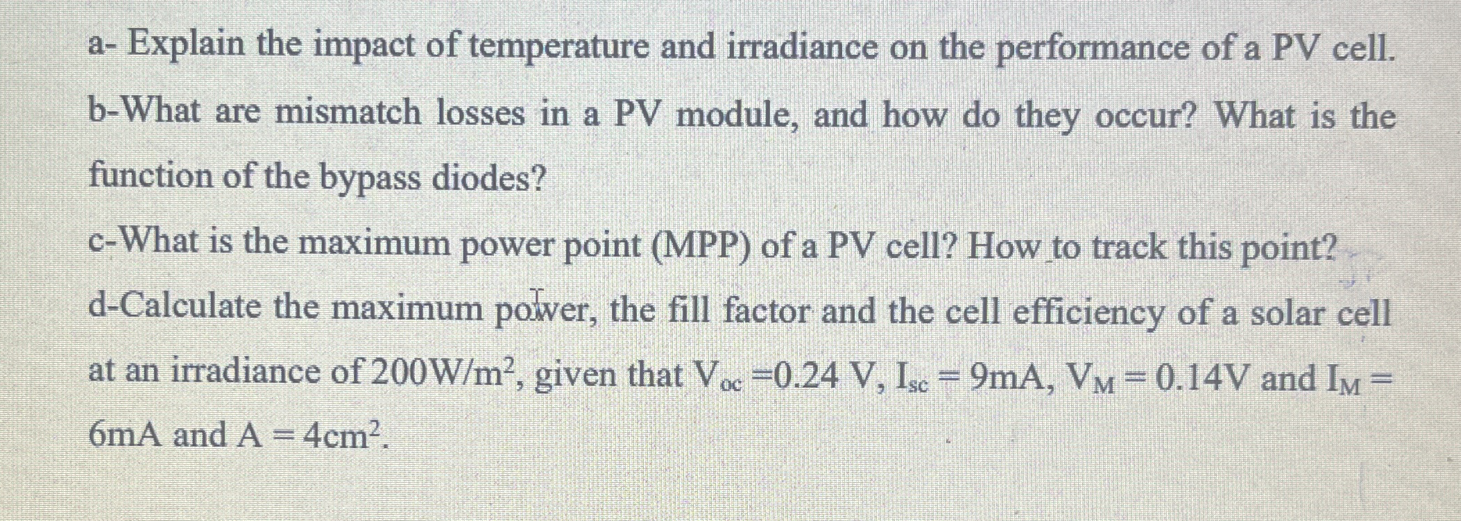 a - Explain the impact of temperature and