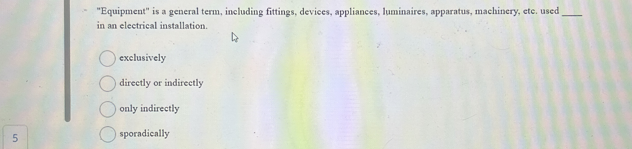 "Equipment" is a general term, including