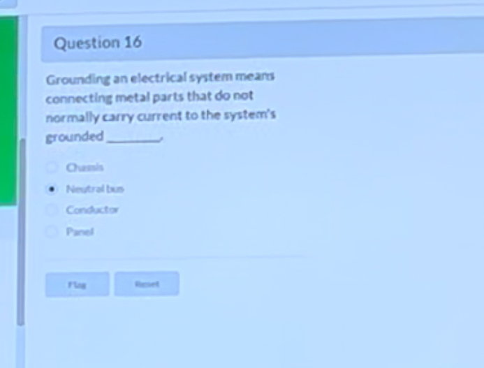 Question 1 6 Grounding an electrical system means