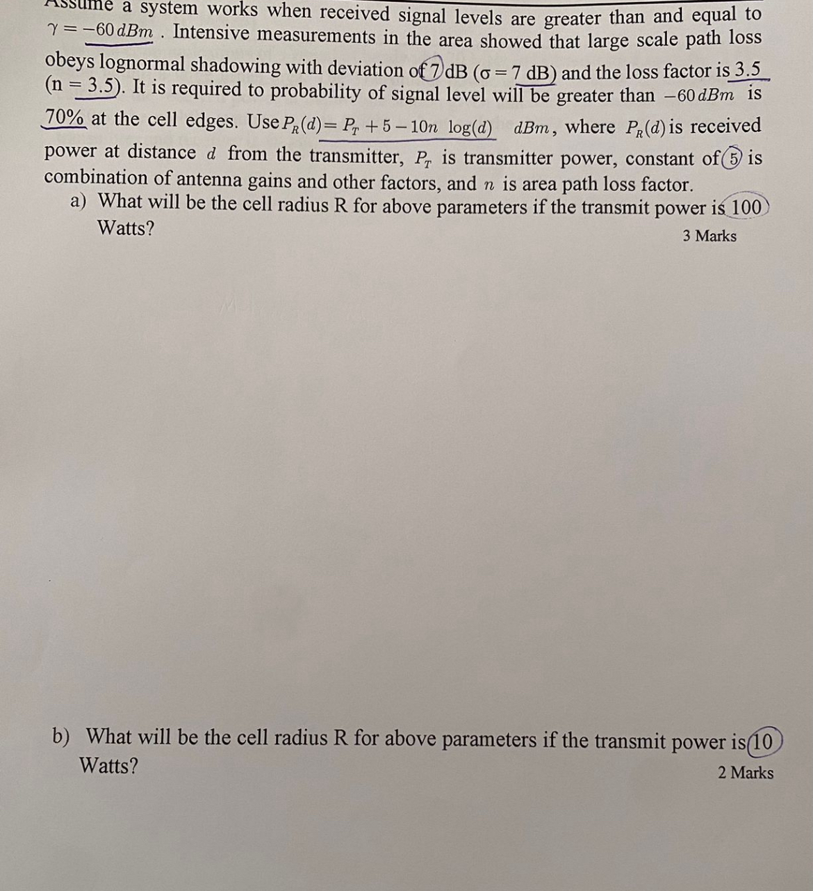 nssume a system works when received signal levels