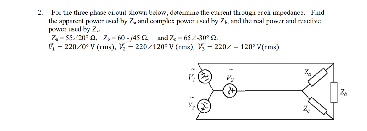 For the three phase circuit shown below,