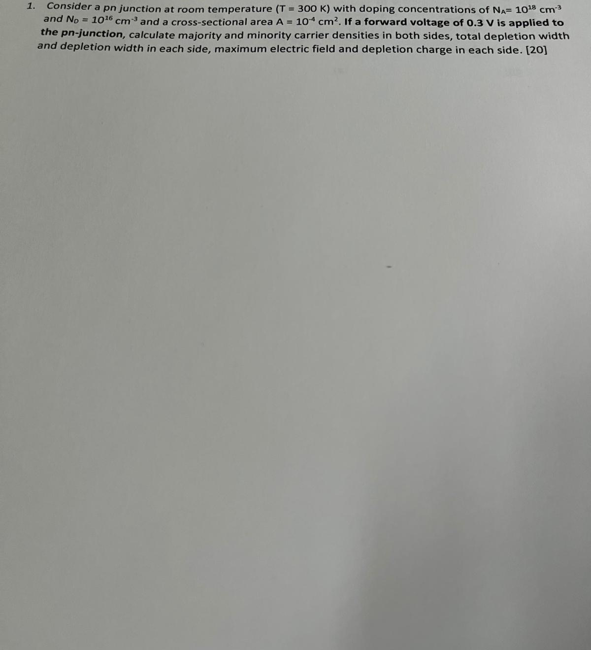 Consider a pn junction at room temperature