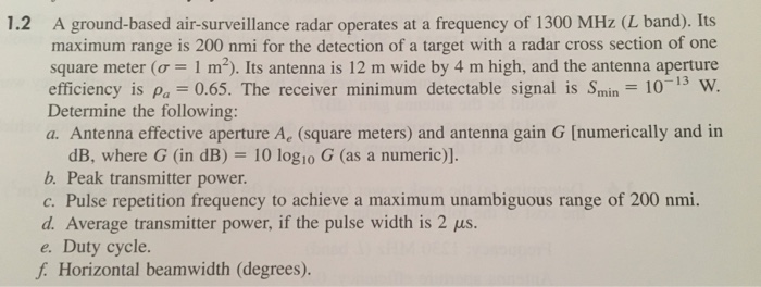 1 . a . A radar operates at 2 GHz . its max range