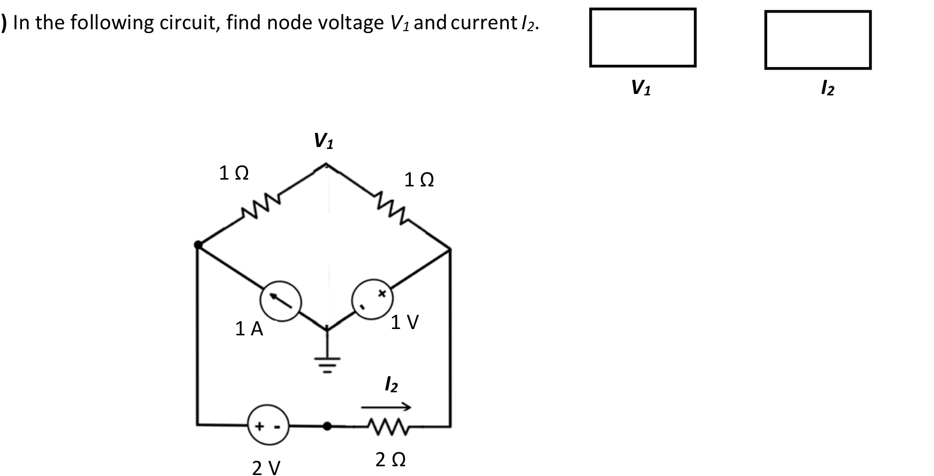 In the following circuit, find node voltage V 1