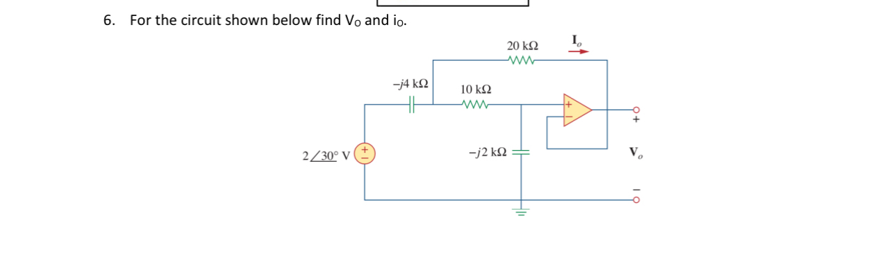 For the circuit shown below find V O and i 0 .