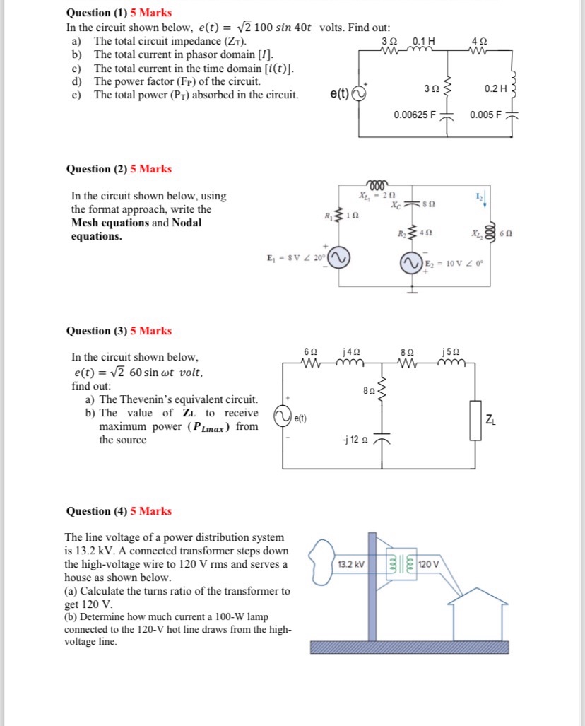Question ( 1 ) 5 Marks In the circuit shown