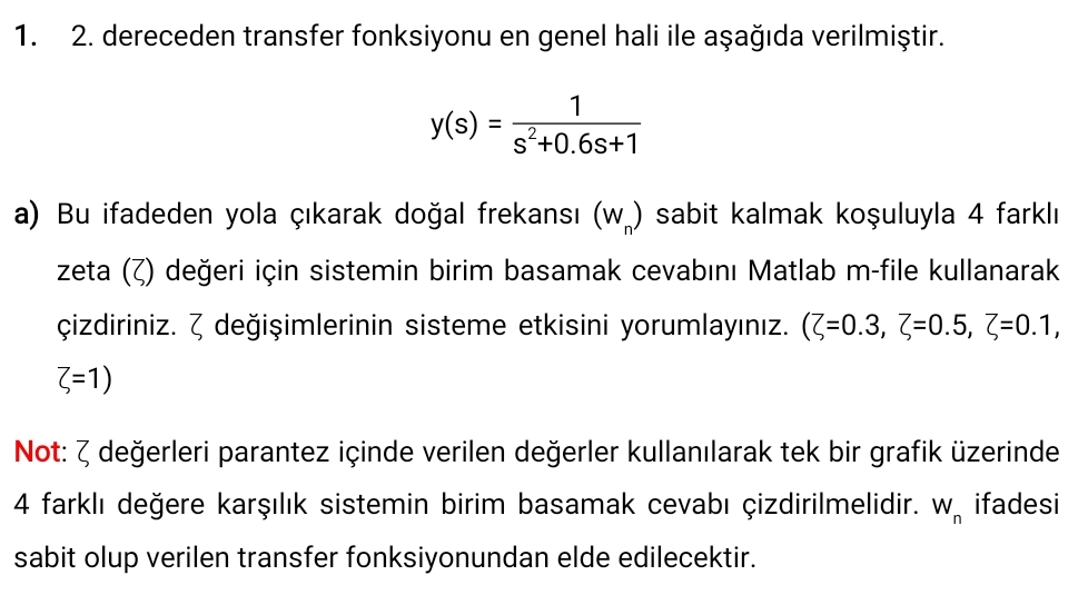 dereceden transfer fonksiyonu en genel hali ile a