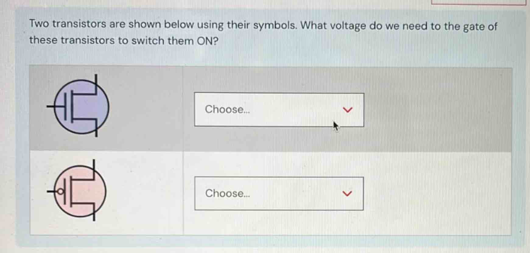 Two transistors are shown below using their