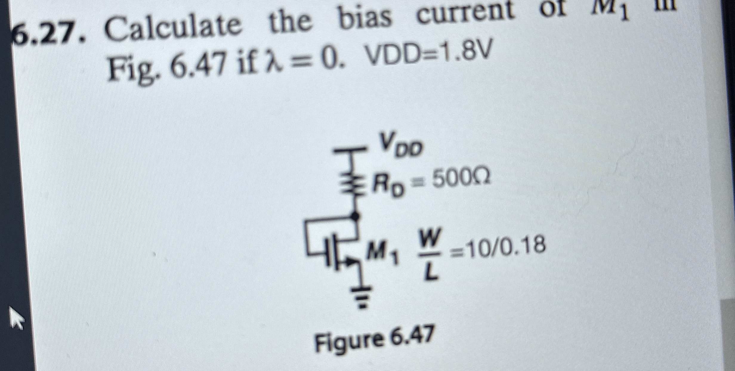 6 . 2 7 . Calculate the bias current of M 1 II