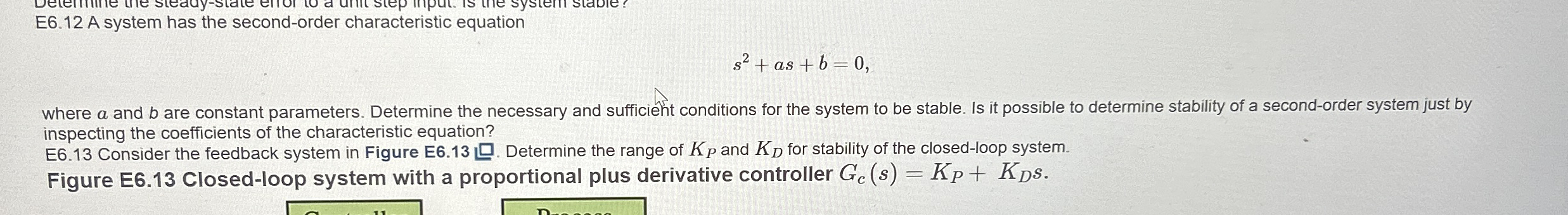 E 6 . 1 2 A system has the second - order