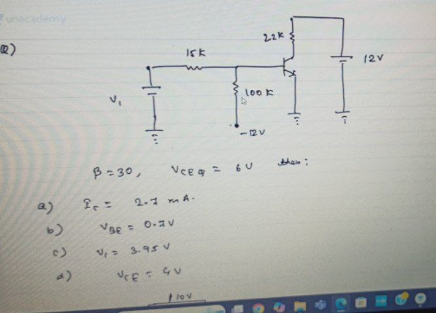 Q ) = 3 0 , V C E Q = 6 V then: a ) I c = 2 . 1 m