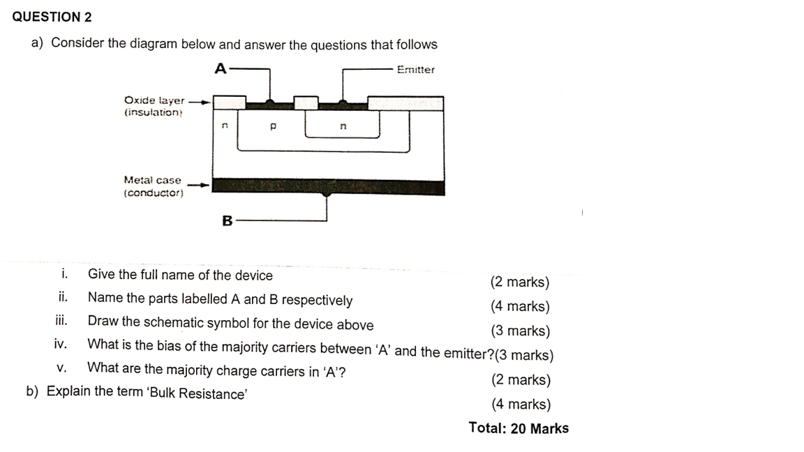 QUESTION 2 a ) Consider the diagram below and