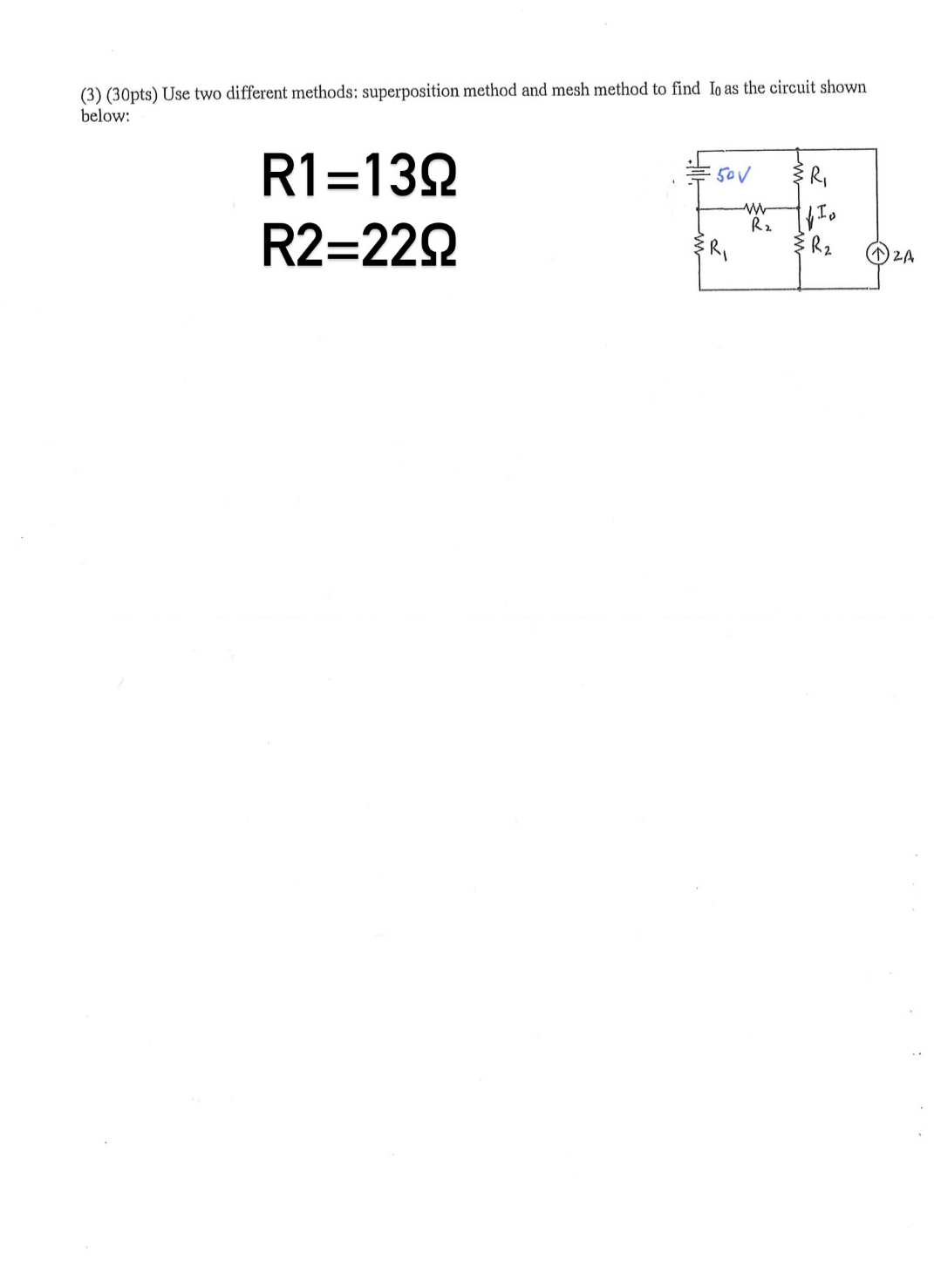 ( 3 ) ( 3 0 pts ) Use two different methods: