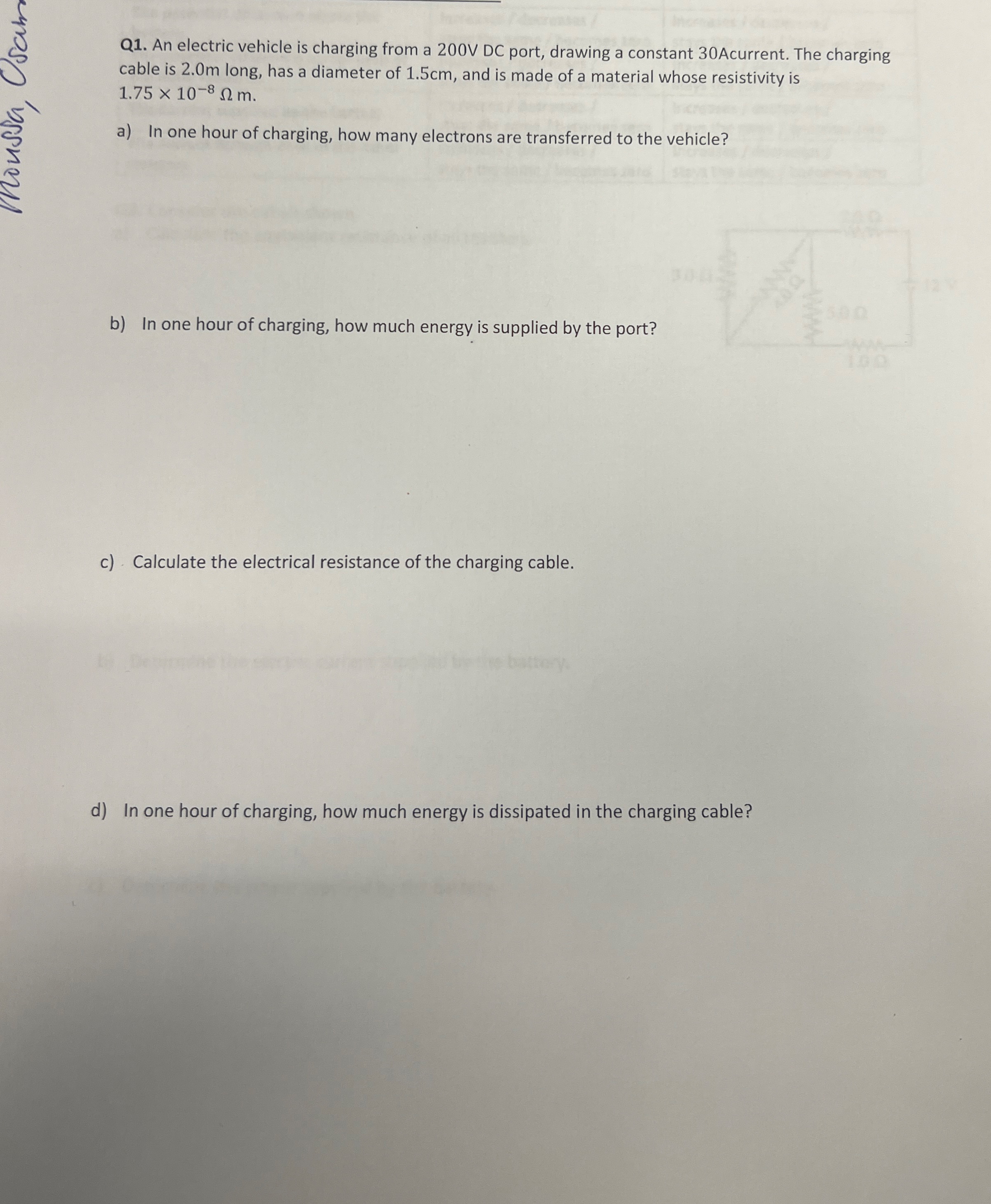 Q 1 . An electric vehicle is charging from a 2 0