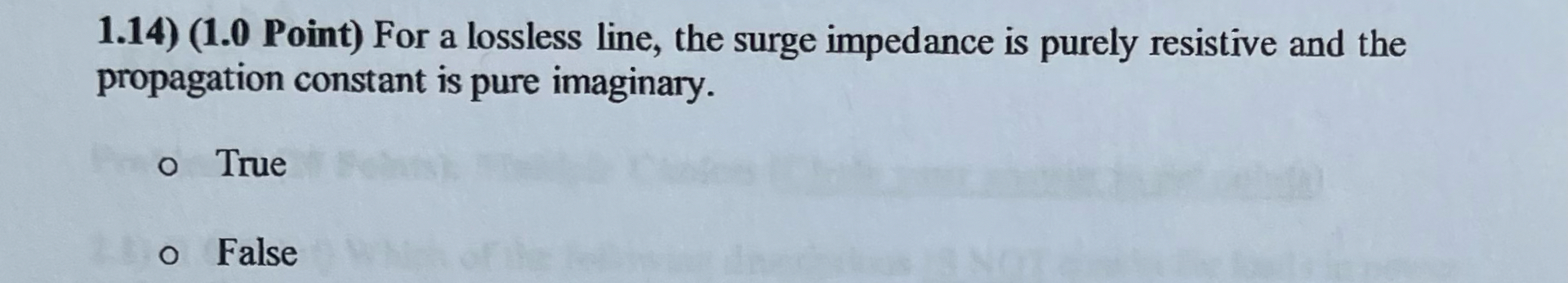 1 . 1 4 ) ( 1 . 0 Point ) For a lossless line,
