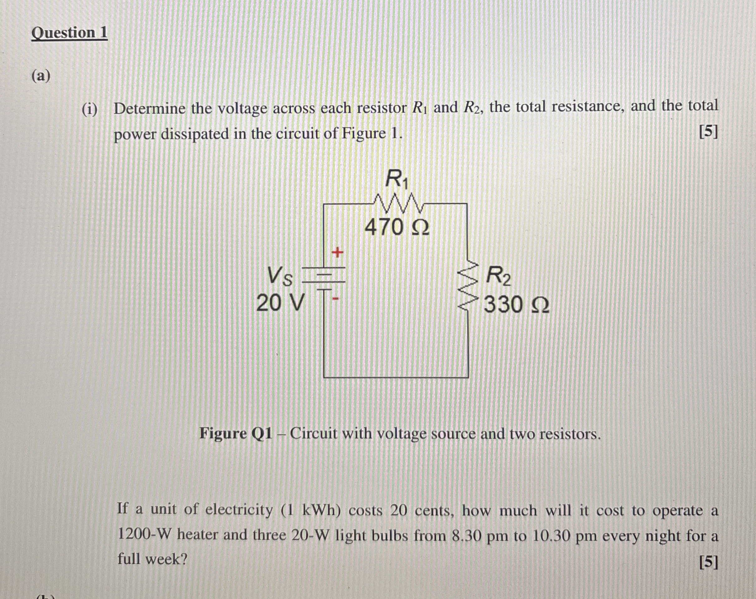 Question 1 ( a ) ( i ) Determine the voltage