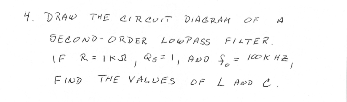DRAW THE CIRCUIT DIAGRAM OF A SECOND - ORdER