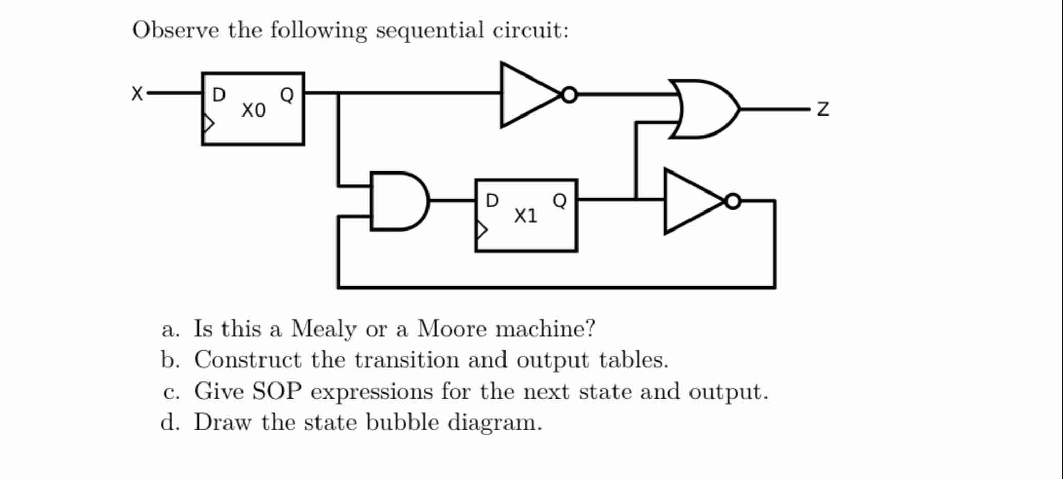 Observe the following sequential circuit: a . Is