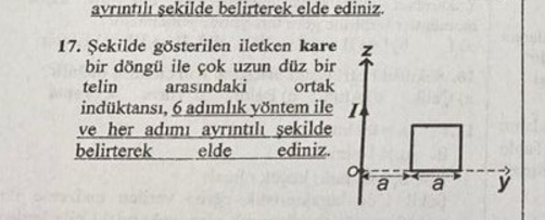 Sekilde g sterilen iletken kare bir d ng ile ok