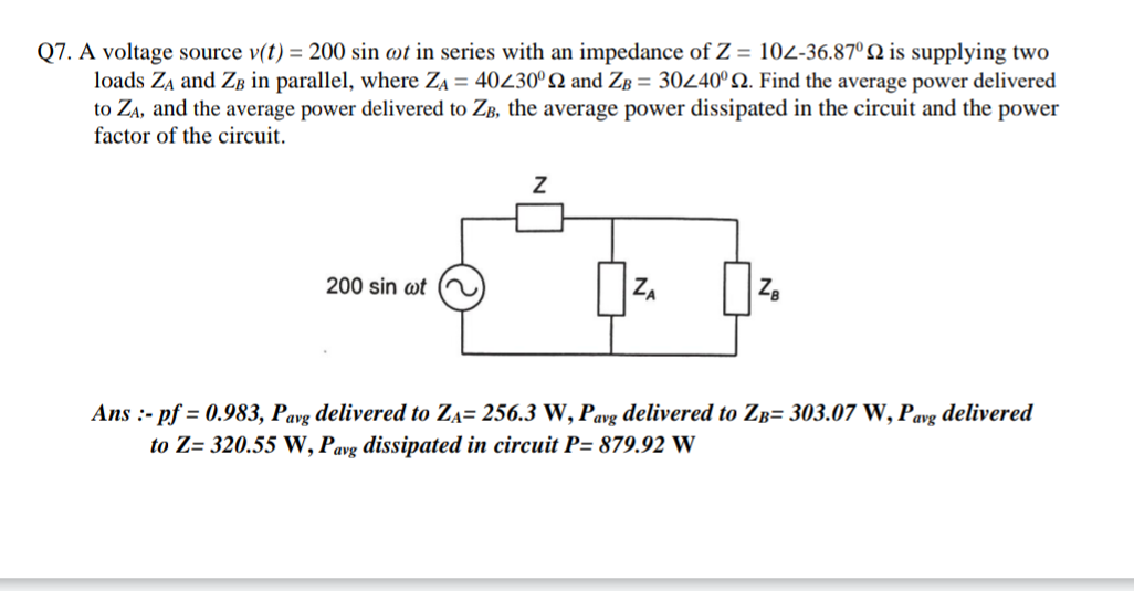 Q 7 . A voltage source v ( t ) = 2 0 0 s i n t in