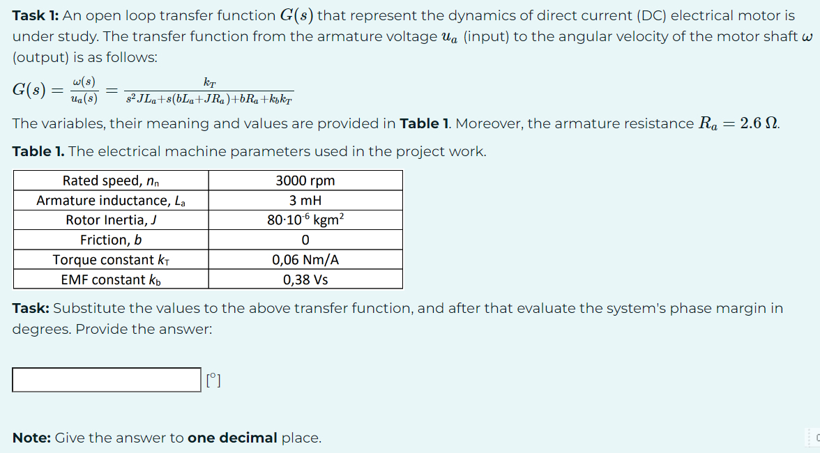 Task 1 : An open loop transfer function G ( s )