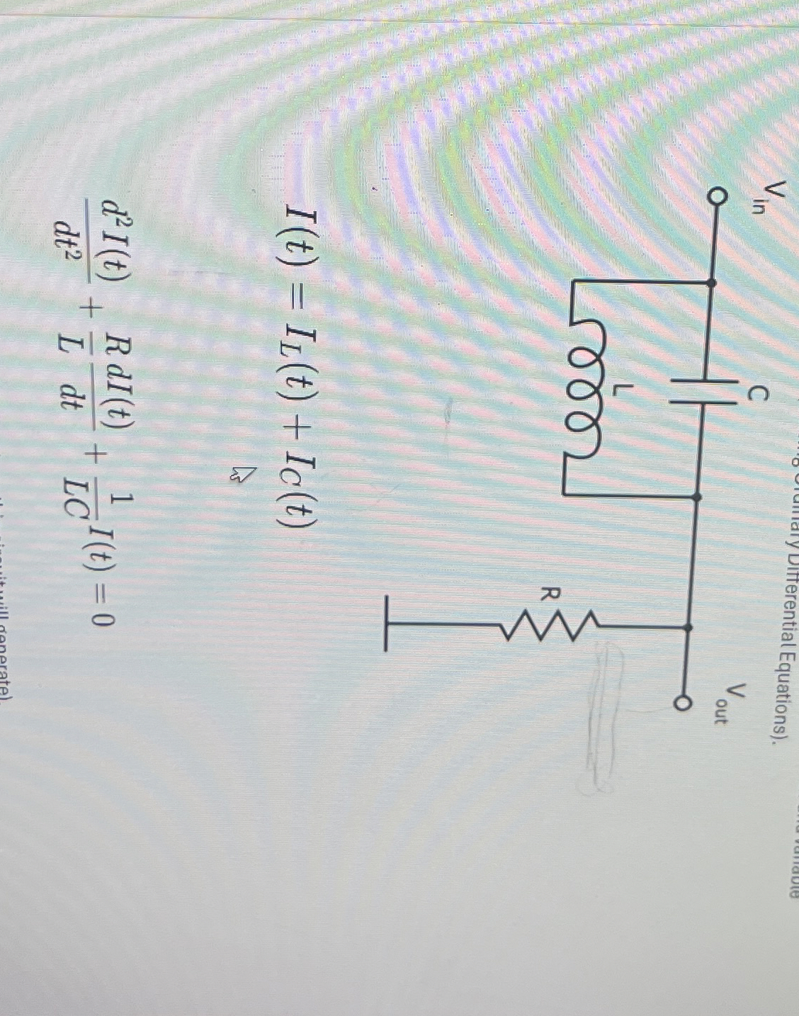 n I ( t ) = I L ( t ) + I C ( t ) d 2 I ( t ) d t