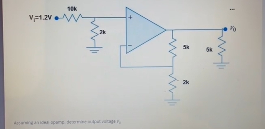 Assuming an ideal opamp, determine output voltage