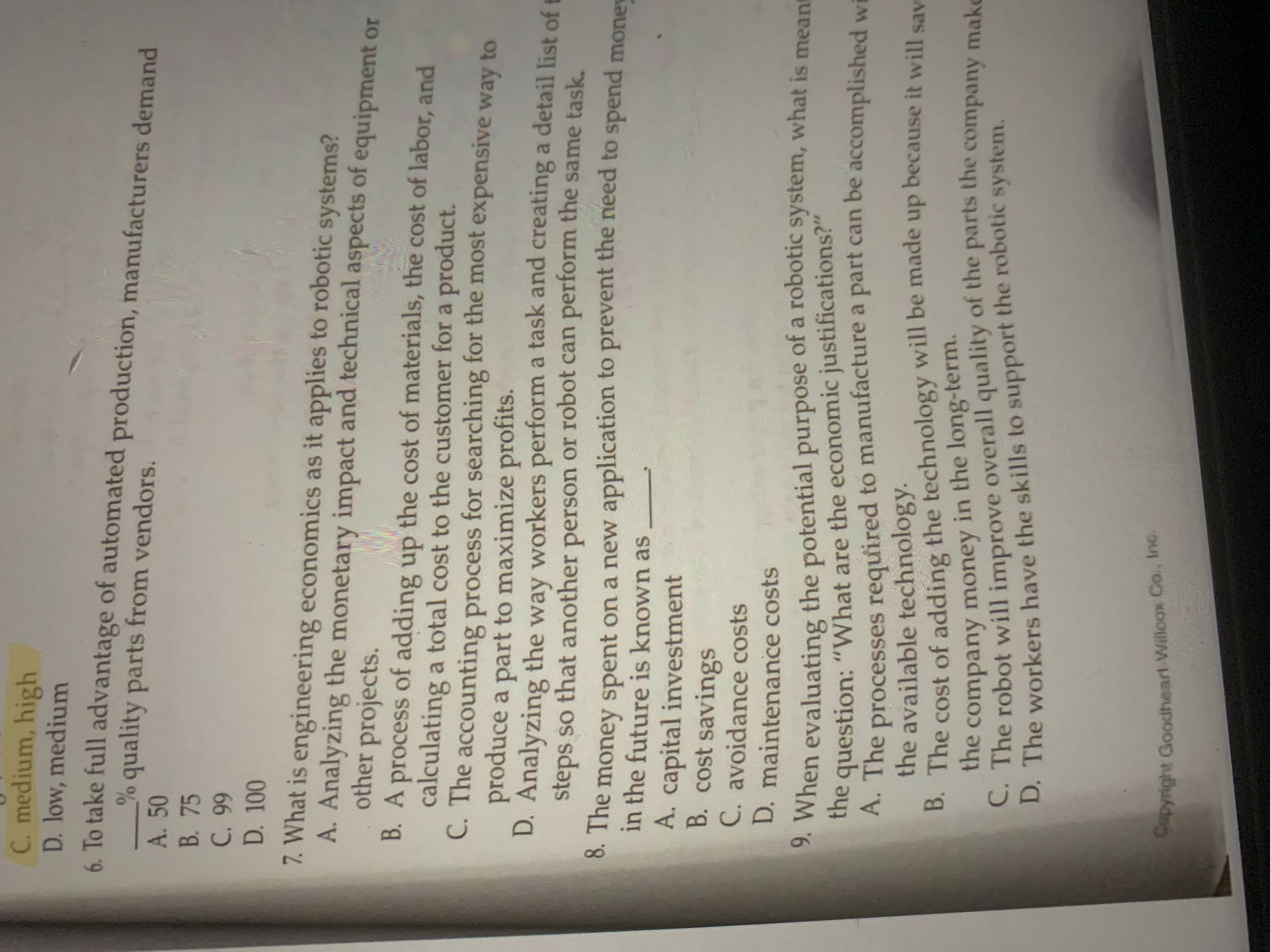 C. medium, high D. low, medium 6. To take full